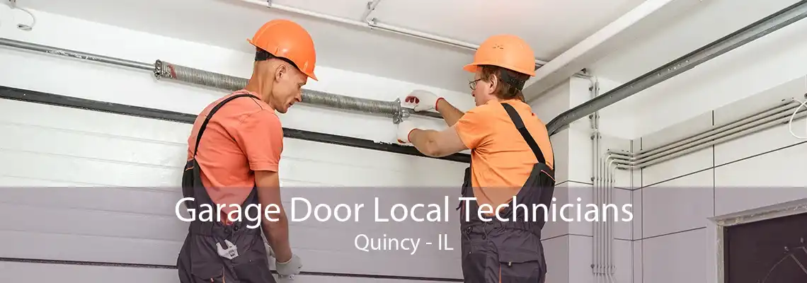 Garage Door Local Technicians Quincy - IL