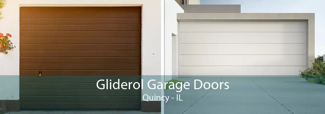 Gliderol Garage Doors Quincy - IL