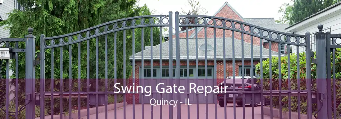 Swing Gate Repair Quincy - IL